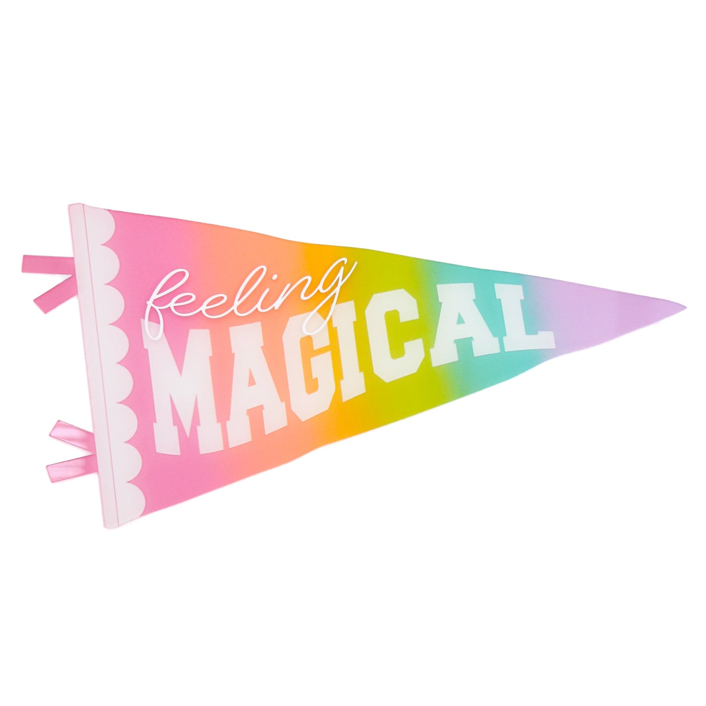 Feeling Magical rainbow gradient acrylic pennant wall art