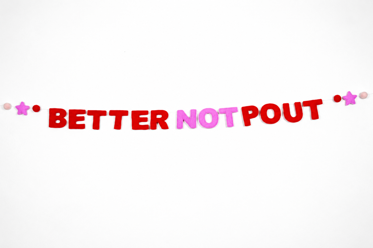 Better not pout felt garland christmas decoration