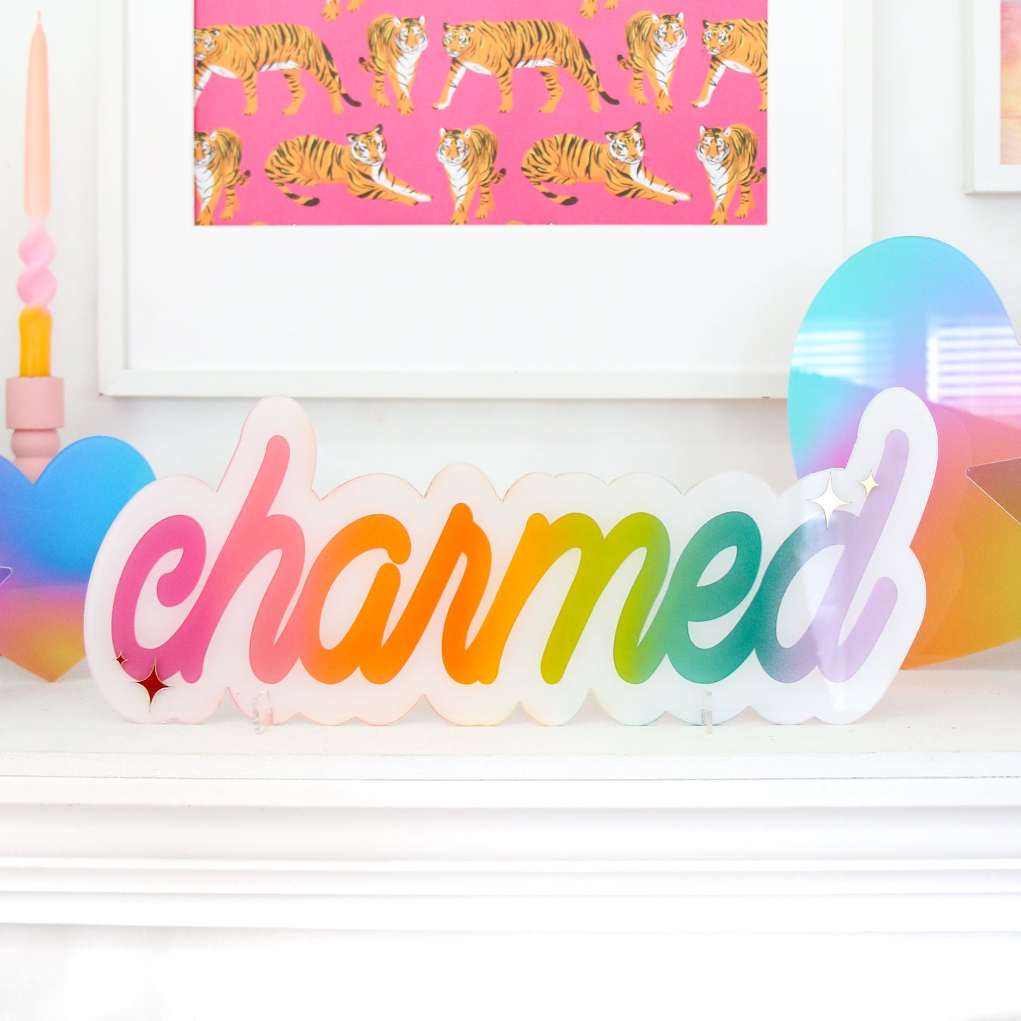 Charmed - Rainbow Gradient Acrylic Standing sign